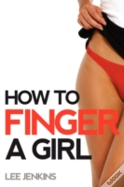 Capa do artigo How To Finger A Girl