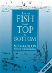 Capa do artigo How To Fish From Top To Bottom