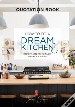 Capa do artigo How To Fit A Dream Kitchen