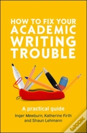 Capa do artigo How To Fix Your Academic Writing Trouble: A Practical Guide