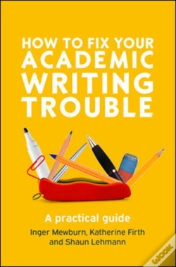 Capa do artigo How To Fix Your Academic Writing Trouble: A Practical Guide