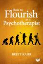 How To Flourish As A Psychotherapist - Preview