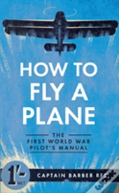 How To Fly A Plane