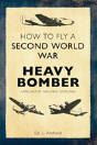 How To Fly A Second World War Heavy Bomber - Preview
