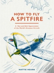 Capa do artigo How To Fly A Spitfire