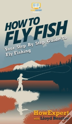 Capa do artigo How To Fly Fish: Your Step By Step Guide