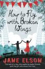 How To Fly With Broken Wings - Preview
