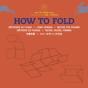 How To Fold - Preview