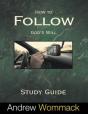 How To Follow God'S Will Study Guide - Preview