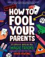 How To Fool Your Parents - Preview