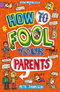 How To Fool Your Parents - Preview