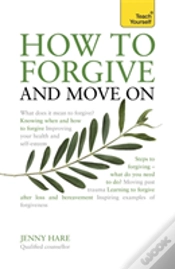 Capa do artigo How To Forgive And Move On