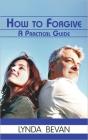 How To Forgive - Preview