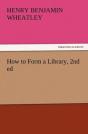 How To Form A Library, 2nd Ed - Preview