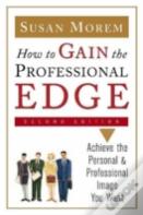 How To Gain The Professional Edge