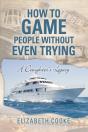 How To Game People Without Even Trying - Preview