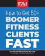 How To Get 50+Boomer Fitness Clients Fast - Preview
