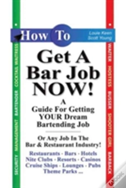 Capa do artigo How To Get A Bar Job Now!