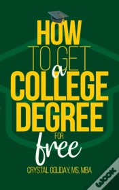 Capa do artigo How To Get A College Degree For Free
