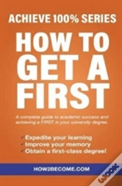 Capa do artigo How To Get A First