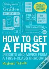 How To Get A First