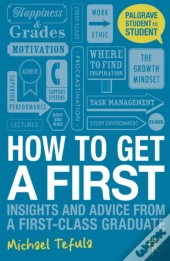 How To Get A First