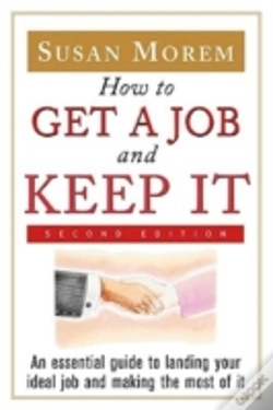 Capa do artigo How To Get A Job And Keep It