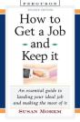 How To Get A Job And Keep It - Preview