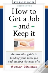 How To Get A Job And Keep It