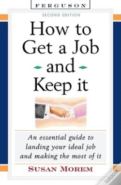 Capa do artigo How To Get A Job And Keep It