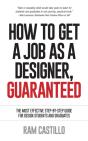 How To Get A Job As A Designer, Guaranteed - The Most Effective Step-By-Step Guide For Design Students And Graduates - Preview
