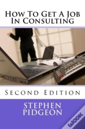 How To Get A Job In Consulting