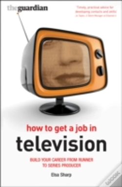 Capa do artigo How To Get A Job In Television