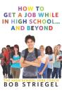 How To Get A Job While In High School And Beyond - Preview