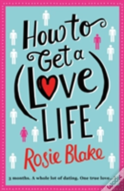 Capa do artigo How To Get A (Love) Life