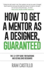 How To Get A Mentor As A Designer, Guaranteed - Preview