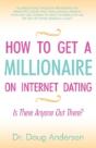 How To Get A Millionaire On Internet Dating - Preview