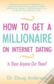 Capa do artigo How To Get A Millionaire On Internet Dating