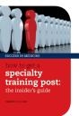 How To Get A Specialty Training Post - Preview