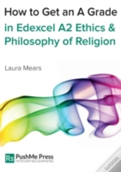 Capa do artigo How To Get An A Grade In Edexcel A2 Ethics & Philosophy Of Religion
