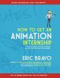 How To Get An Animation Internship - Preview
