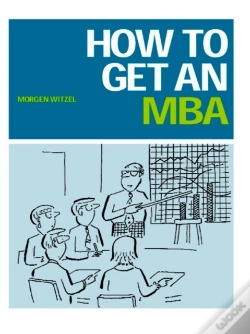 Capa do artigo How To Get An Mba