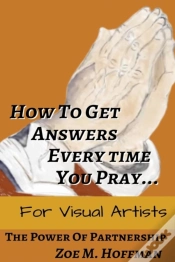 Capa do artigo How To Get Answers Every Time You Pray... For Visual Artists