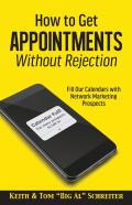 How To Get Appointments Without Rejection