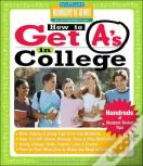 How To Get A'S In College