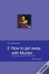 How To Get Away With Murder: A Tale Of R