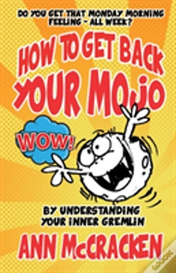 Capa do artigo How To Get Back Your Mojo