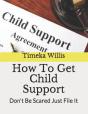 How To Get Child Support - Preview