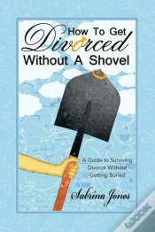 Capa do artigo How To Get Divorced Without A Shovel