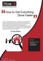 How To Get Everything Done Faster - Preview